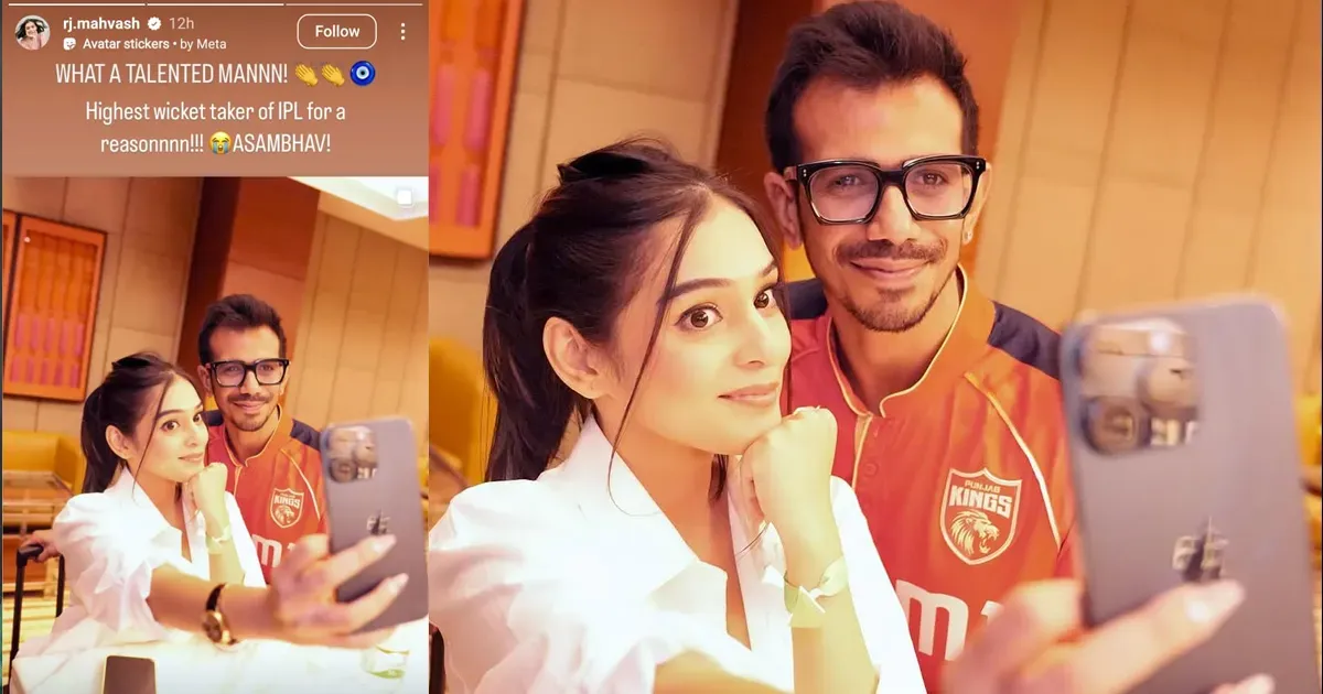 rj mahvash drops instagram story for yuzvendra chahal following his bowling heroics in pbks vs kkr in ipl 2025